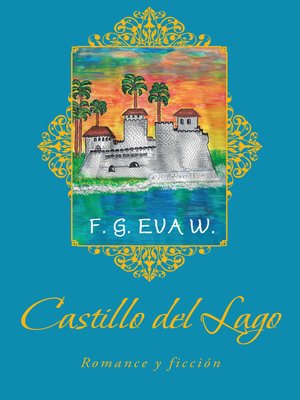 cover image of Castillo Del Lago